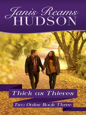 cover image of Thick as Thieves--The Two Oaks Series--Book Three
